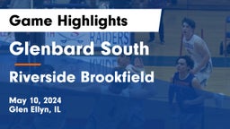 Glenbard South  vs Riverside Brookfield  Game Highlights - May 10, 2024