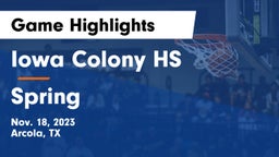 Iowa Colony HS vs Spring  Game Highlights - Nov. 18, 2023