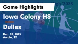 Iowa Colony HS vs Dulles  Game Highlights - Dec. 28, 2023