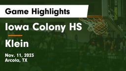 Iowa Colony HS vs Klein  Game Highlights - Nov. 11, 2023
