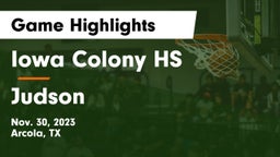 Iowa Colony HS vs Judson  Game Highlights - Nov. 30, 2023