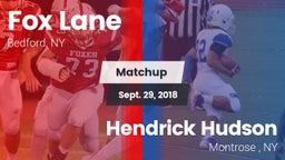 Matchup: Fox Lane  vs. Hendrick Hudson  2018