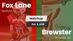 Matchup: Fox Lane  vs. Brewster  2018