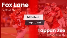 Matchup: Fox Lane  vs. Tappan Zee  2019