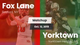 Matchup: Fox Lane  vs. Yorktown  2019