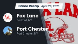 Recap: Fox Lane  vs. Port Chester  2021
