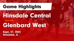 Hinsdale Central  vs Glenbard West  Game Highlights - Sept. 27, 2022