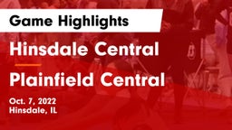 Hinsdale Central  vs Plainfield Central  Game Highlights - Oct. 7, 2022