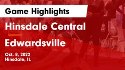 Hinsdale Central  vs Edwardsville  Game Highlights - Oct. 8, 2022