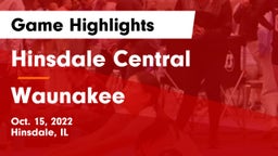 Hinsdale Central  vs Waunakee  Game Highlights - Oct. 15, 2022