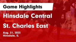 Hinsdale Central  vs St. Charles East  Game Highlights - Aug. 31, 2023