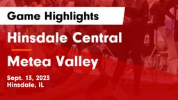 Hinsdale Central  vs Metea Valley  Game Highlights - Sept. 13, 2023