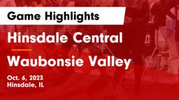 Hinsdale Central  vs Waubonsie Valley  Game Highlights - Oct. 6, 2023