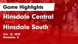 Hinsdale Central  vs Hinsdale South  Game Highlights - Oct. 18, 2023