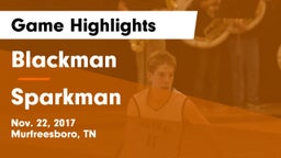 Blackman  vs Sparkman  Game Highlights - Nov. 22, 2017