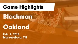 Blackman  vs Oakland  Game Highlights - Feb. 9, 2018