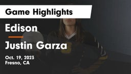 Edison  vs Justin Garza  Game Highlights - Oct. 19, 2023