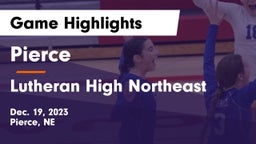 Pierce  vs Lutheran High Northeast Game Highlights - Dec. 19, 2023