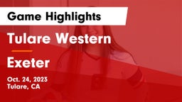 Tulare Western  vs Exeter Game Highlights - Oct. 24, 2023