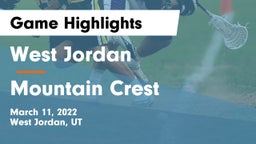 West Jordan  vs Mountain Crest Game Highlights - March 11, 2022