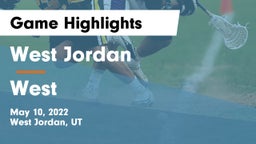 West Jordan  vs West  Game Highlights - May 10, 2022