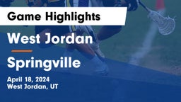 West Jordan  vs Springville  Game Highlights - April 18, 2024