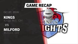 Recap: Kings  vs. Milford  2016