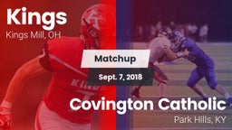 Matchup: Kings  vs. Covington Catholic  2018