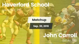 Matchup: Haverford School vs. John Carroll  2016