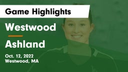 Westwood  vs Ashland  Game Highlights - Oct. 12, 2022