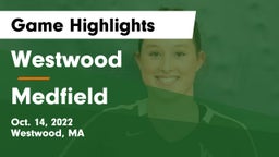 Westwood  vs Medfield  Game Highlights - Oct. 14, 2022