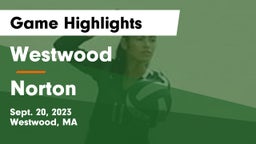 Westwood  vs Norton Game Highlights - Sept. 20, 2023