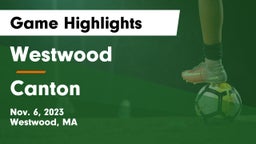 Westwood  vs Canton   Game Highlights - Nov. 6, 2023