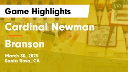 Cardinal Newman  vs Branson  Game Highlights - March 30, 2023