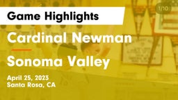 Cardinal Newman  vs Sonoma Valley  Game Highlights - April 25, 2023