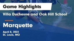 Villa Duchesne and Oak Hill School vs Marquette  Game Highlights - April 8, 2022