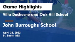 Villa Duchesne and Oak Hill School vs John Burroughs School Game Highlights - April 28, 2022