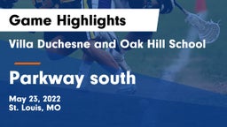 Villa Duchesne and Oak Hill School vs Parkway south  Game Highlights - May 23, 2022