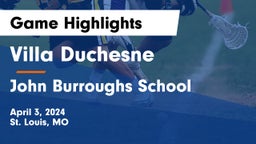 Villa Duchesne  vs John Burroughs School Game Highlights - April 3, 2024