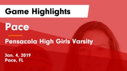 Pace  vs Pensacola High Girls Varsity Game Highlights - Jan. 4, 2019