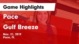 Pace  vs Gulf Breeze  Game Highlights - Nov. 21, 2019