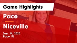 Pace  vs Niceville  Game Highlights - Jan. 14, 2020