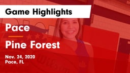 Pace  vs Pine Forest  Game Highlights - Nov. 24, 2020