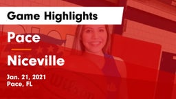 Pace  vs Niceville  Game Highlights - Jan. 21, 2021