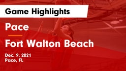 Pace  vs Fort Walton Beach Game Highlights - Dec. 9, 2021