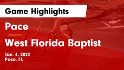 Pace  vs West Florida Baptist Game Highlights - Jan. 4, 2022