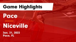 Pace  vs Niceville  Game Highlights - Jan. 21, 2022