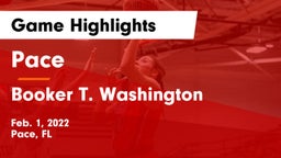 Pace  vs Booker T. Washington  Game Highlights - Feb. 1, 2022