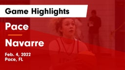 Pace  vs Navarre Game Highlights - Feb. 4, 2022