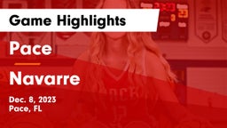 Pace  vs Navarre  Game Highlights - Dec. 8, 2023